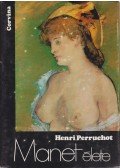 Henri Perruchot - Manet élete