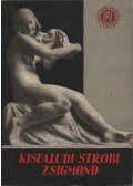 Kopp Jenő - Kisfaludi Strobl Zsigmond