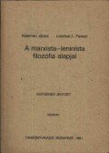 Lendvai L. Ferenc,Kelemen János - A marxista-leninista filozófia alapjai