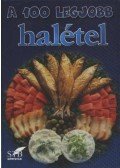 Toró Elza - A 100 legjobb halétel