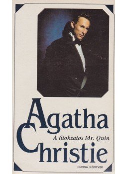 Agatha Christie - A titokzatos Mr. Quin Agatha Christie - A titokzatos Mr. Quin, Budapest 1993 antikvár könyv