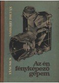 Sárközi Zoltán - Az én fényképezőgépem