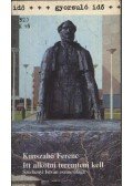 Kunszabó Ferenc - "Itt alkotni teremteni kell"