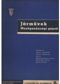 Juhász Károly Jenő - Járművek Mezőgazdasági gépek 1962 nov