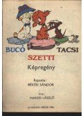 Marosi László - Bucó Szetti Tacsi képregény