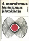 Septulin, A. - A marxizmus-leninizmus filozófiája
