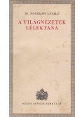 Noszlopi László - A világnézetek lélektana