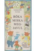 Thorbjörn Egner - Róka Miska megjavul