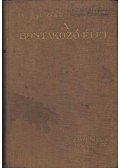Marczell Mihály Dr. - Az egyéniség összetevői (A bontakozó élet)
