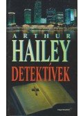 Hailey, Arthur - Detektívek
