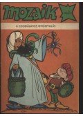 - A csodálatos gyógyulás (Mozaik 1982/2.)