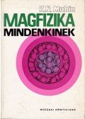 Muhin, K. N. - Magfizika mindenkinek