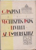 Papini, Giovanni - VI. Celesztin pápa levelei az emberekhez