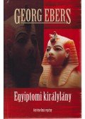 Ebers, Georg - Egyiptomi királylány