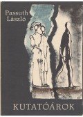 Passuth László - Kutatóárok