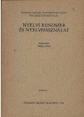 Balázs János - Nyelvi rendszer és nyelvhasználat