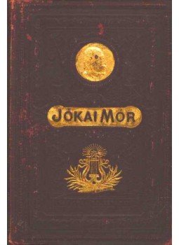 Jókai Mór - Költemények II. Jókai Mór - Költemények II., Budapest 1898 antikvár könyv