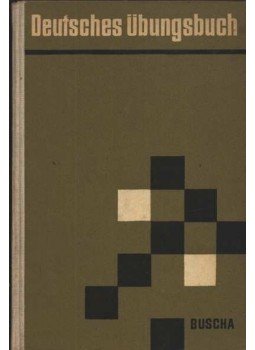 Buscha,Joachim - Deutsches Übungsbuch Buscha,Joachim - Deutsches Übungsbuch, Leipzig 1972 antikvár könyv
