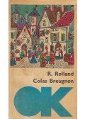 Romain Rolland - Colas Breugnon
