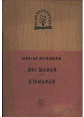 Móricz Zsigmond - Égi madár - Kismadár