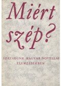 Rónay György,Vargha Kálmán - Miért szép?