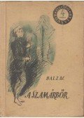 Honoré de Balzac - A szamárbőr
