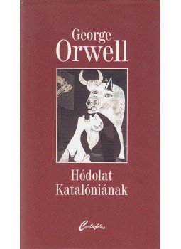 George Orwell - Hódolat Katalóniának George Orwell - Hódolat Katalóniának, Budapest 1999 antikvár könyv