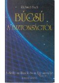 Bach, Richard - Búcsú a biztonságtól