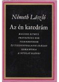 Németh László - Az én katedrám