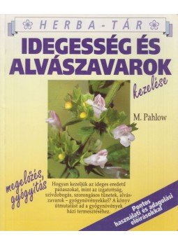 Pahlow, Mannfried - Idegesség és alvászavarok kezelése Pahlow, Mannfried - Idegesség és alvászavarok kezelése, Budapest 1991 antikvár könyv