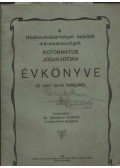 Dr. Gergely György (szerk.) - A Hódmezővásárhelyen működő máramarosszigeti Református Jogakakdémia Évkönyve az 1921-22-ik tanévről