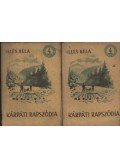 Illés Béla - Kárpáti rapszódia I-II. kötet