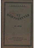 Grecsák Károly,Dr. Sándor Aladár - Uj döntvénytár XIV. kötet - 1912