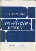 Kelemen János - A nyelvfilozófia kérdései