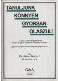 Király Rudolf - Tanuljunk könnyen gyorsan olaszul!