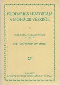 Paréj Lajos (szerk.) - Brodarics históriája a mohácsi vészről (reprint)