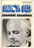 Tallián Tibor - Bartók Béla