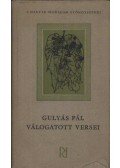 Gulyás Pál - Gulyás Pál válogatott versei