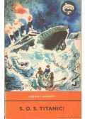 Dékány András - S. O. S. Titanic!