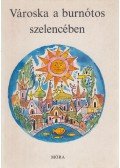 Odojevszkij, Vlagyimir - Városka a burnótos szelencében