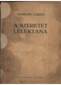 Noszlopi László - A szeretet lélektana