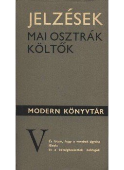 Hajnal Gábor - Jelzések - mai osztrák költők Hajnal Gábor - Jelzések - mai osztrák költők, Budapest 0 antikvár könyv
