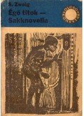 Zweig, Stefan - Égő titok / Sakknovella
