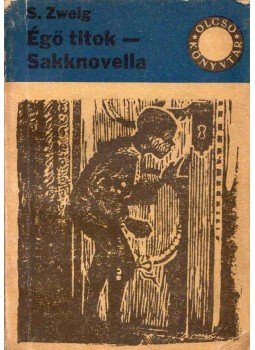 Zweig, Stefan - Égő titok / Sakknovella Zweig, Stefan - Égő titok / Sakknovella, Budapest 1966 antikvár könyv