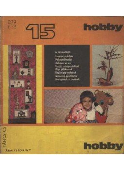 Hetényi István - Hobby 15 Hetényi István - Hobby 15, Budapest 1973 antikvár könyv