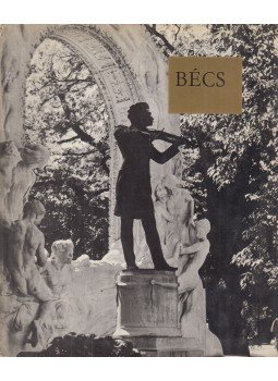 Szabó Ede - Bécs Szabó Ede - Bécs, Budapest 1971 antikvár könyv