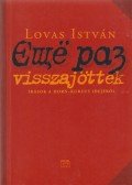 Lovas István - Visszajöttek