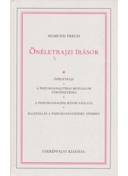 Sigmund Freud - Önéletrajzi írások Sigmund Freud - Önéletrajzi írások, Budapest 1989 antikvár könyv