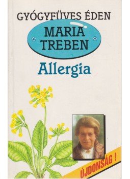 Maria Treben - Allergia Maria Treben - Allergia, Budapest 1991 antikvár könyv