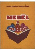 Kertész Sándor,Kósa Lászlóné - Mesél a der, die, das